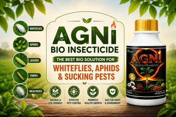 Agni Bio Insecticide for Whitefly, Aphid and Sucking Pest Control